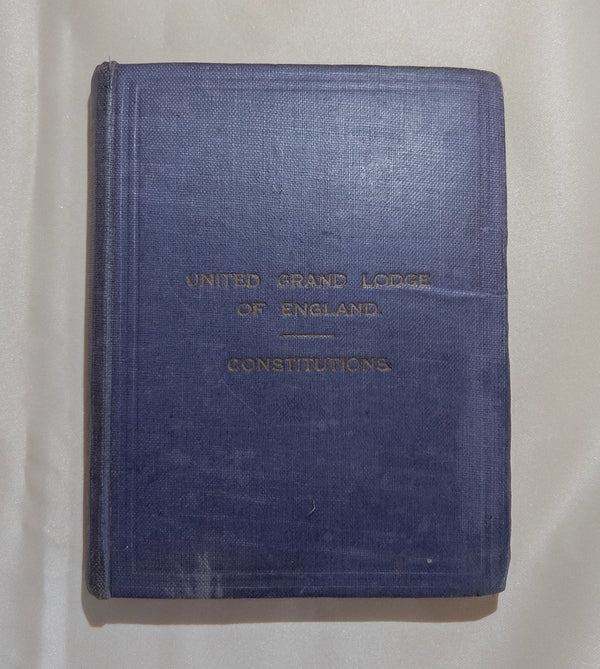 Carte masonică (constituții) "United Grand Lodge of England – Constitutions"